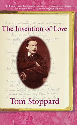 The Invention of Love by Tom Stoppard