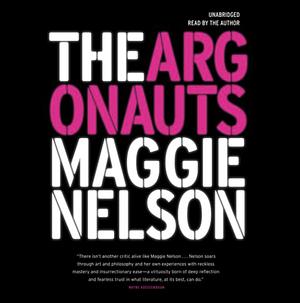 The Argonauts by Maggie Nelson