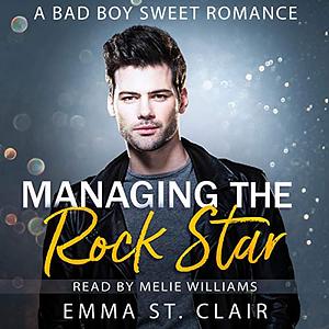 Managing the Rock Star by Emma St. Clair