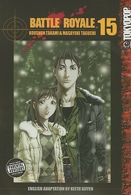 Battle Royale, Vol. 15 by Masayuki Taguchi, Koushun Takami