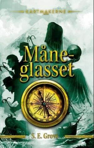 Måneglasset by S.E. Grove