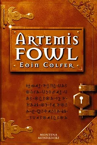 Artemis Fowl by Eoin Colfer