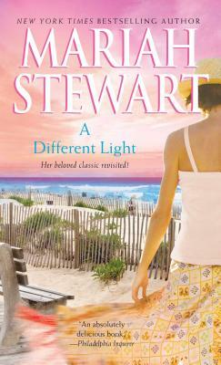 A Different Light by Mariah Stewart