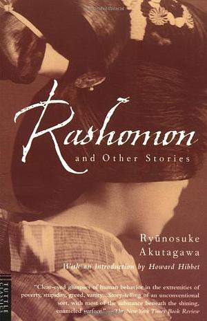 Rashomon and Other Stories by Ryūnosuke Akutagawa