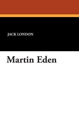 Martin Eden by Jack London