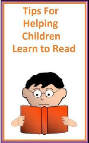 Tips For Helping Children Learn To Read by Laura Bush