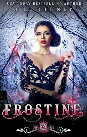 Frostine by J.E. Cluney