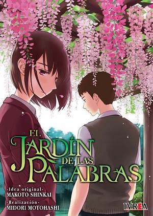 El jardín de las palabras by Makoto Shinkai, Midori Motohashi