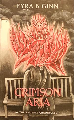 Crimson Aria by Fyra B Ginn