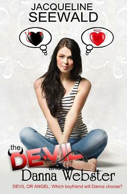 The Devil and Danna Webster by Jacqueline Seewald
