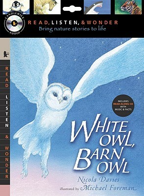 White Owl, Barn Owl with Audio, Peggable: Read, Listen, & Wonder [With Paperback Book] by Nicola Davies