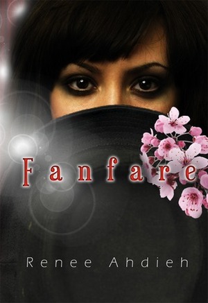 Fanfare by Renée Ahdieh