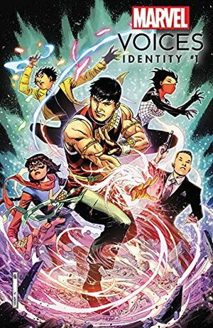 Marvel's Voices: Identity by Various, Maurene Goo, Christina Strain, Jim Cheung, Greg Pak, Gene Luen Yang