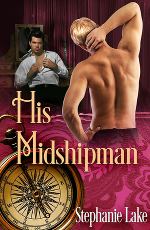 His Midshipman by Stephanie Lake