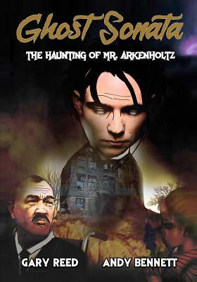 Ghost Sonata: The Haunting of Mr. Arkenholtz by August Strindberg