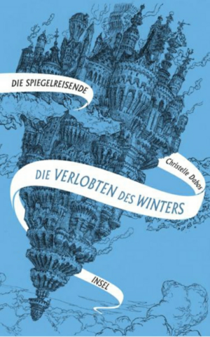 Die Verlobten des Winters by Christelle Dabos