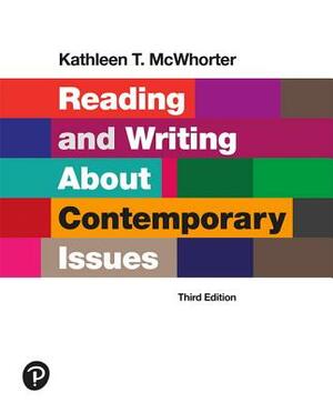Reading and Writing about Contemporary Issues, Looseleaf Edition Plus Mylab Readng and Writing Skills with Pearson Etext -- Access Card Package [With by Kathleen McWhorter