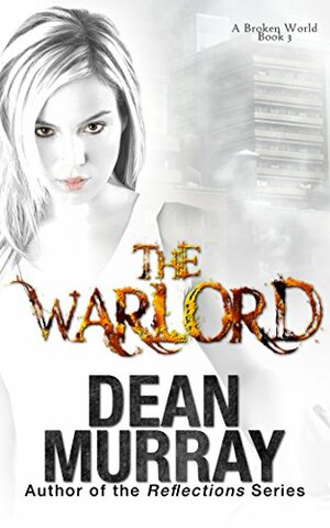 The Warlord by Dean Murray