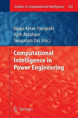 Computational Intelligence in Power Engineering by 