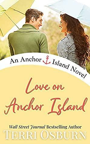 Love On Anchor Island by Terri Osburn