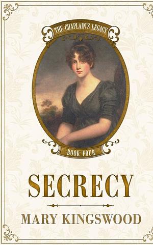 Secrecy by Mary Kingswood