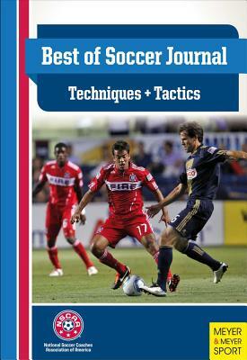 The Best of Soccer Journal - Tactics & Technique by 