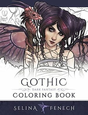 Gothic - Dark Fantasy Coloring Book by Selina Fenech