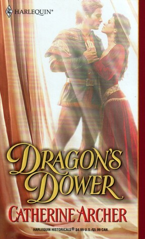 Dragon's Dower by Catherine Archer