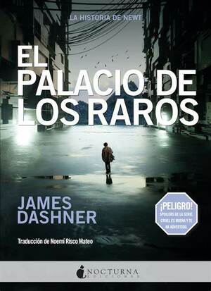 El Palacio de los Raros by James Dashner