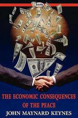 The Economic Consequences of the Peace by John Maynard Keynes