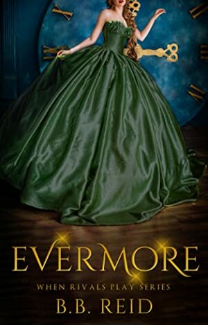 Evermore by B.B. Reid