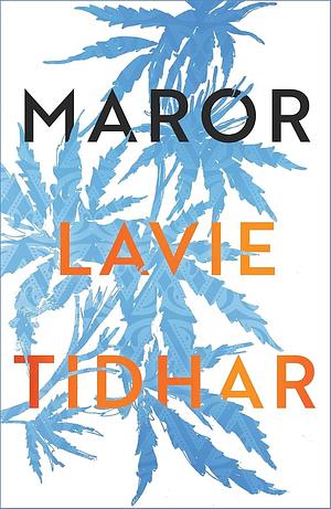 Maror by Lavie Tidhar