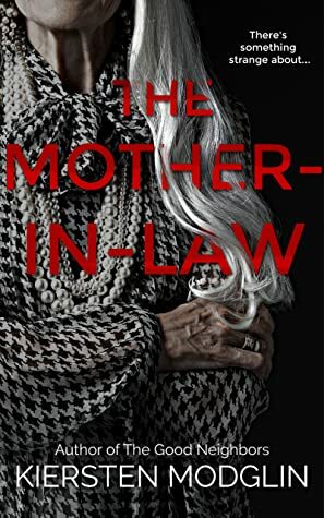The Mother-in-Law by Kiersten Modglin