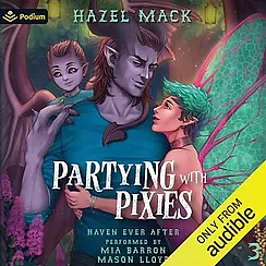 Partying with Pixies by Hazel Mack