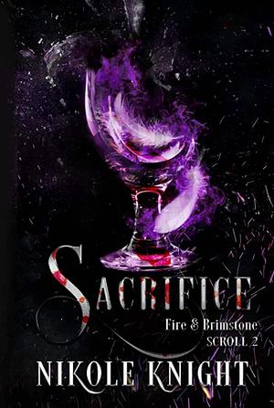 Sacrifice by Nik Knight