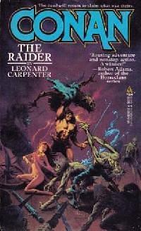 Conan the Raider by Leonard Carpenter, Leonard Carpenter