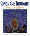Songs Are Thoughts: Poems Of The Inuit by Maryclare Foa, Neil Philip