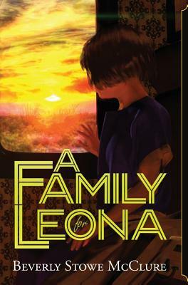 A Family for Leona by Beverly Stowe McClure