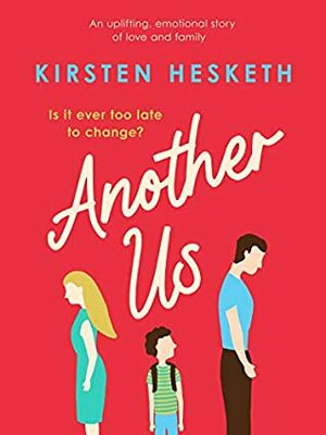 Another Us by Kirsten Hesketh