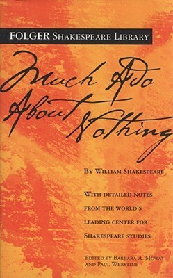 Much ADO about Nothing by William Shakespeare