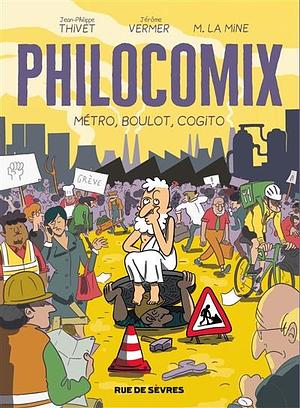 Philocomix: Métro, boulot, cogito, Volume 3 by Jérôme Vermer, Jean-Philippe Thivet