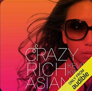 Crazy Rich Asians by Kevin Kwan