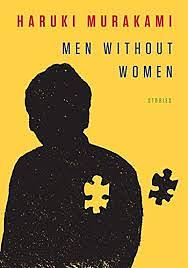 Men Without Women  by Haruki Murakami