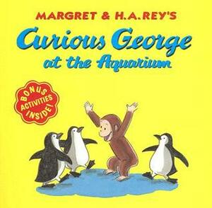 Curious George at the Aquarium by Margret Rey, H.A. Rey