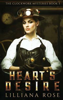 Heart's Desire by Lilliana Rose