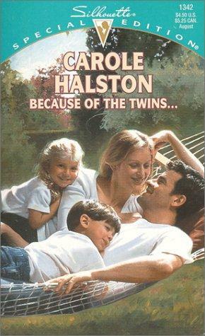 Because of the Twins... by Carole Halston