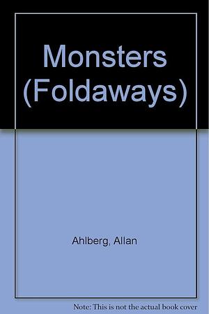 Monsters by Ladybird Books Staff, Allan Ahlberg