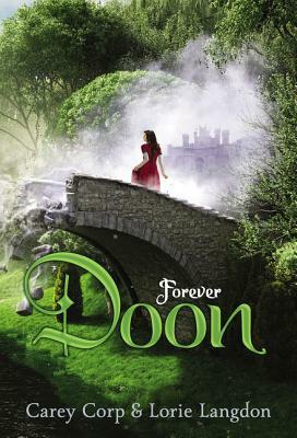Forever Doon by Carey Corp, Lorie Langdon