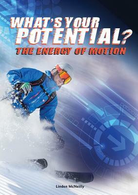 What's Your Potential? by Linden McNeilly