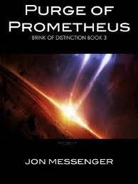 Purge of Prometheus by Jon Messenger